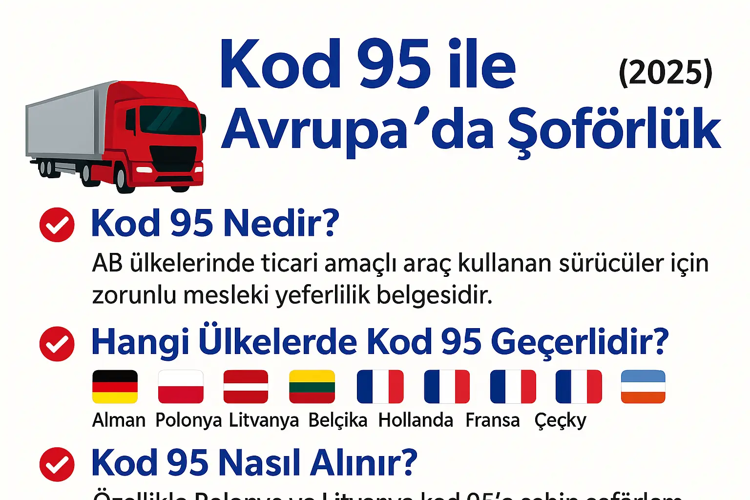 Kod 95 ile Avrupa’da Şoförlük Yapmak