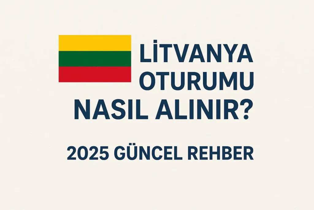 Litvanya oturumu nasıl alınır